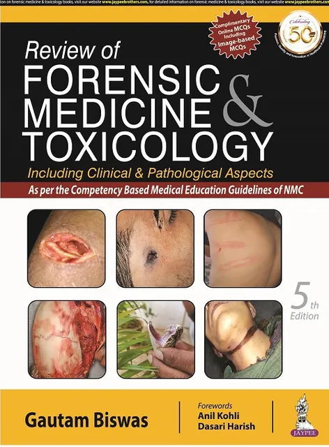 Review of Forensic Medicine & Toxicology 